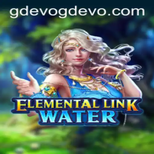 Exploring the World of ElementalLinkWater and GD EVO