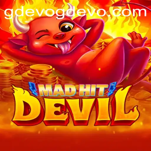 Unveiling MadHitDevil: The Dynamic Gaming Experience Revolutionizing GD EVO