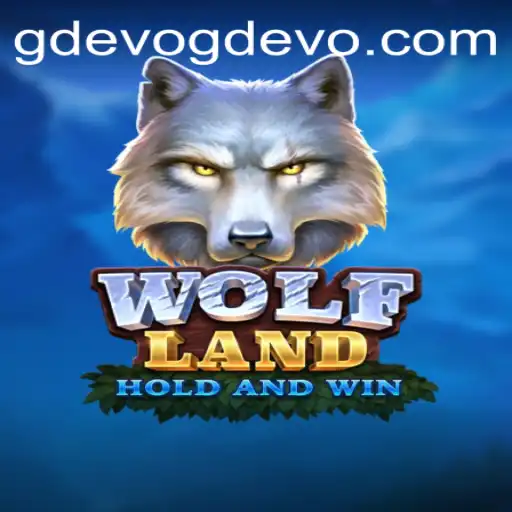 Exploring the Exciting World of WolfLand and GD EVO